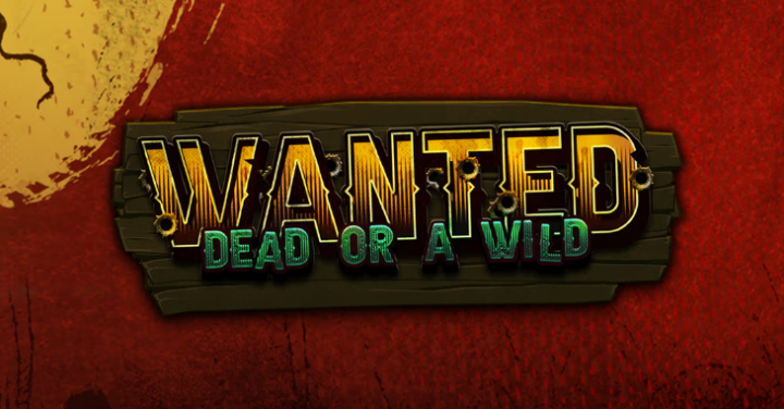 Wanted Dead or a Wils Slot Preview